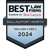 Best Law Firms | Ranked by Best Lawyers | Dallas/Fort Worth | Tax Law Tier 1 | 2024